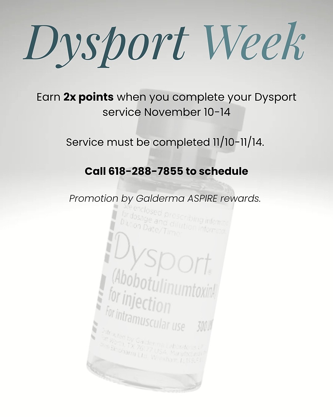 Dysport promotion with service dates and contact information.
