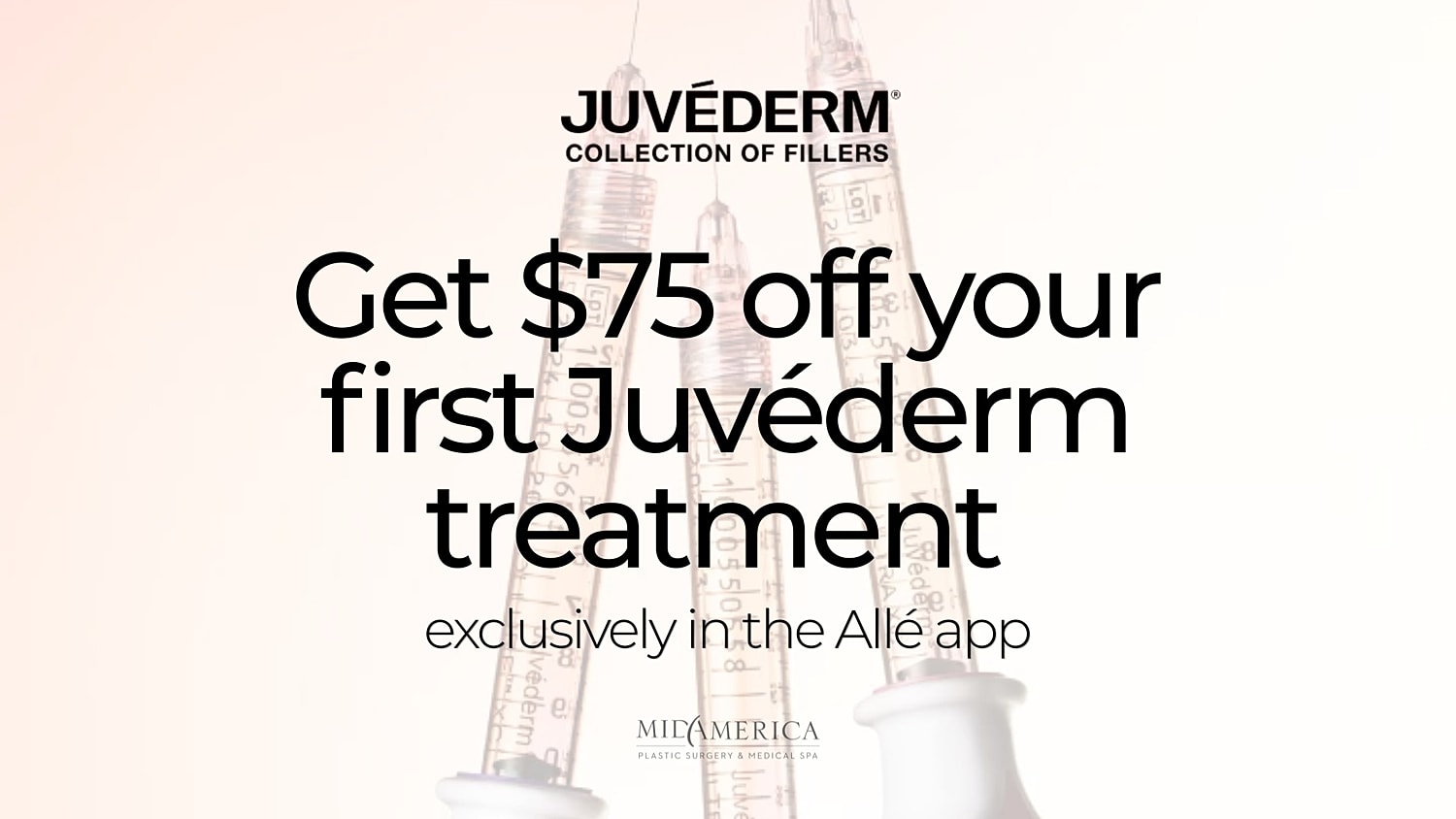 $75 off first Juvéderm treatment promotion